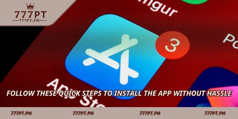 Follow these quick steps to install the app without hassle