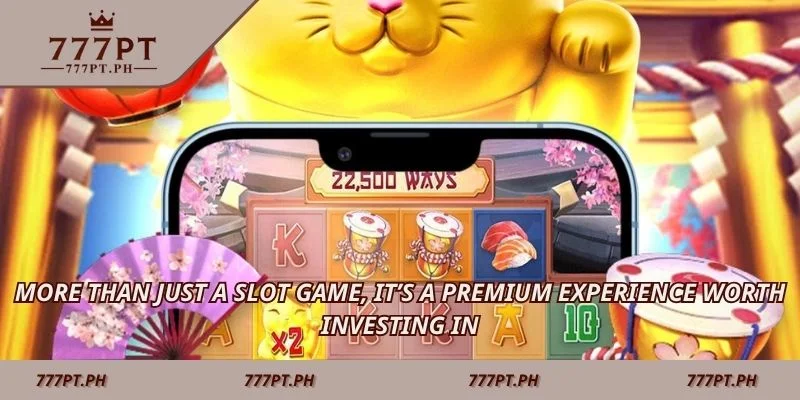 More than just a slot game, it’s a premium experience worth investing in