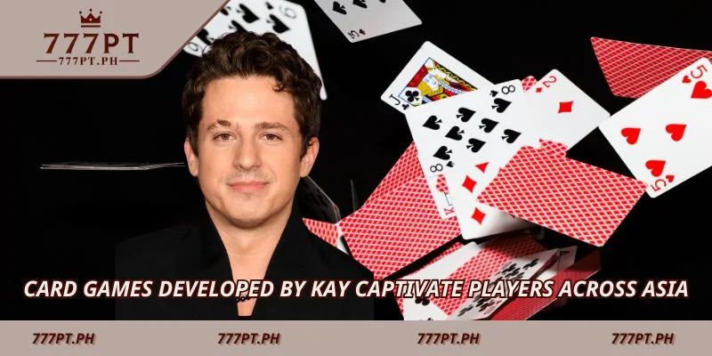 Card games developed by Kay captivate players across Asia