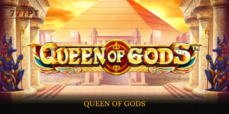 Queen of Gods