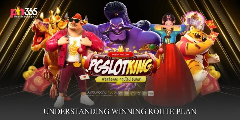 Understanding Winning Route Plan
