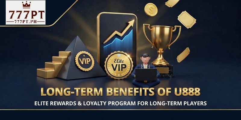 Long-Term Benefits of U888